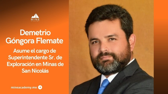 Demetrio Góngora asume Superintendencia Sr. de Exploración en Minas de San Nicolás